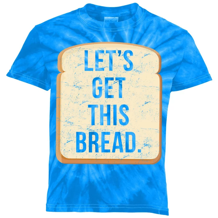 Let's Get This Bread Kids Tie-Dye T-Shirt