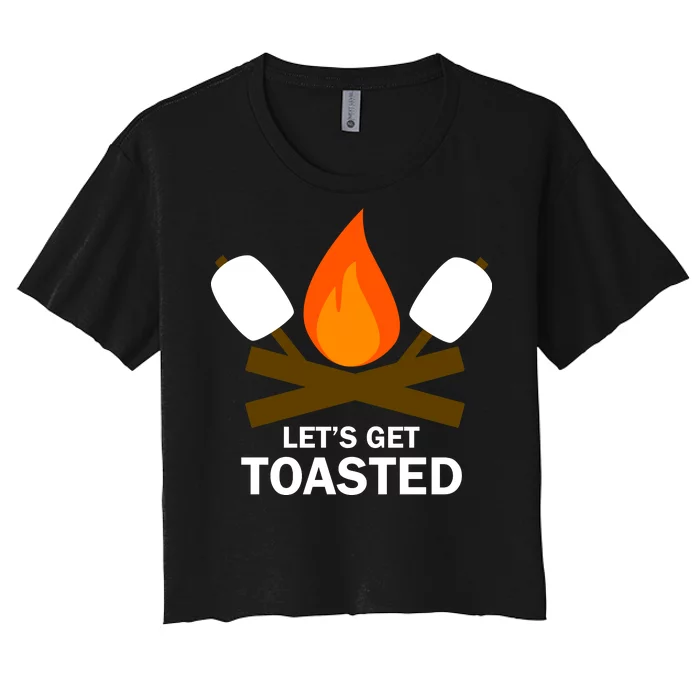 Lets Get Toasted Women's Crop Top Tee