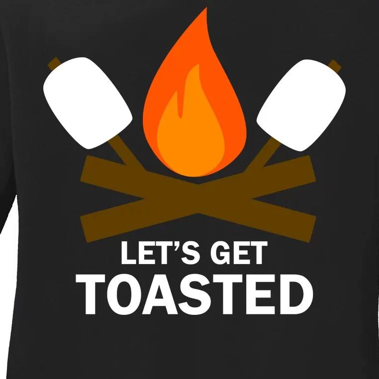 Lets Get Toasted Ladies Long Sleeve Shirt