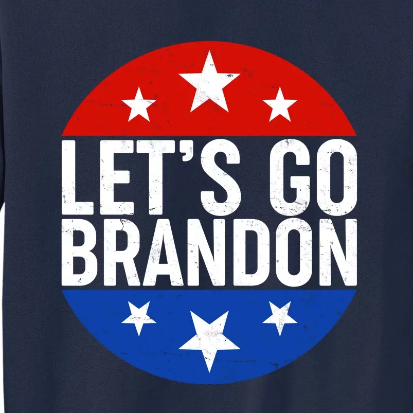 Lets Go Brandon Emblem FJB Chant Tall Sweatshirt