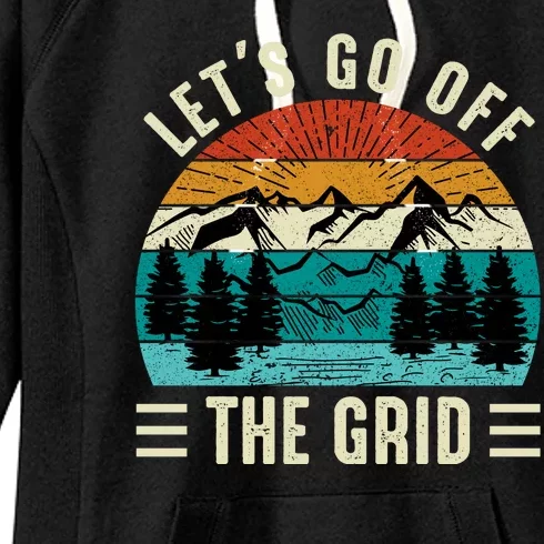 Lets Go Off The Grid Hiking Women's Fleece Hoodie