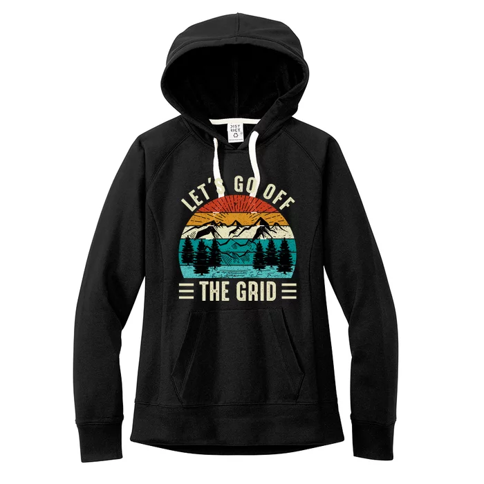 Lets Go Off The Grid Hiking Women's Fleece Hoodie