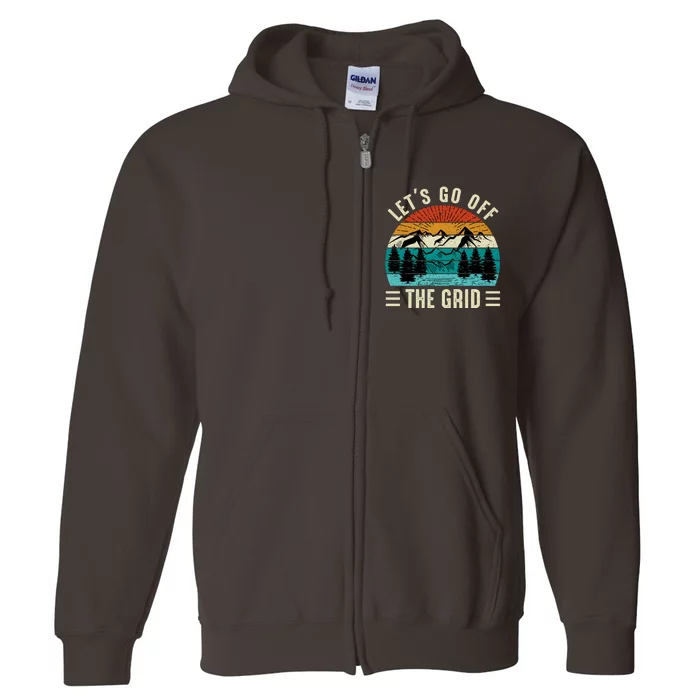 Lets Go Off The Grid Hiking Full Zip Hoodie