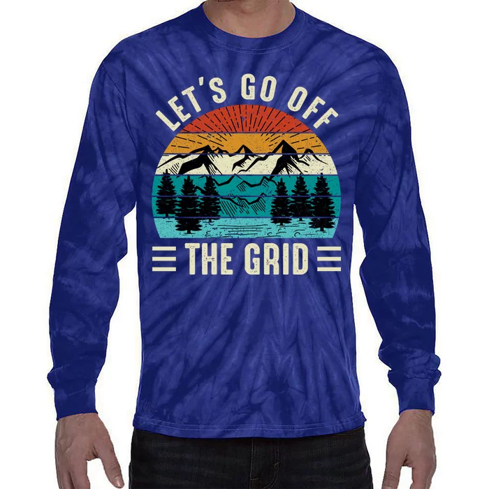 Lets Go Off The Grid Hiking Tie-Dye Long Sleeve Shirt