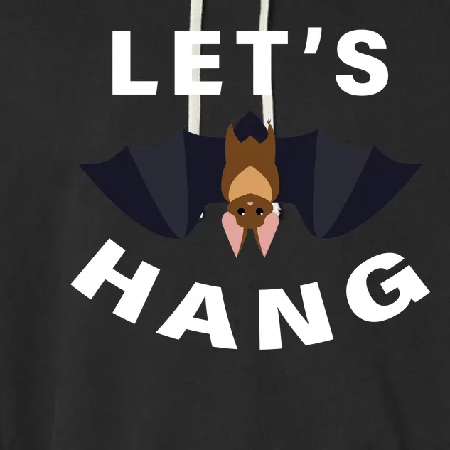 Lets Hang Funny Halloween Bat Garment-Dyed Fleece Hoodie