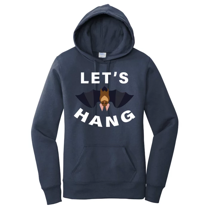 Lets Hang Funny Halloween Bat Women's Pullover Hoodie