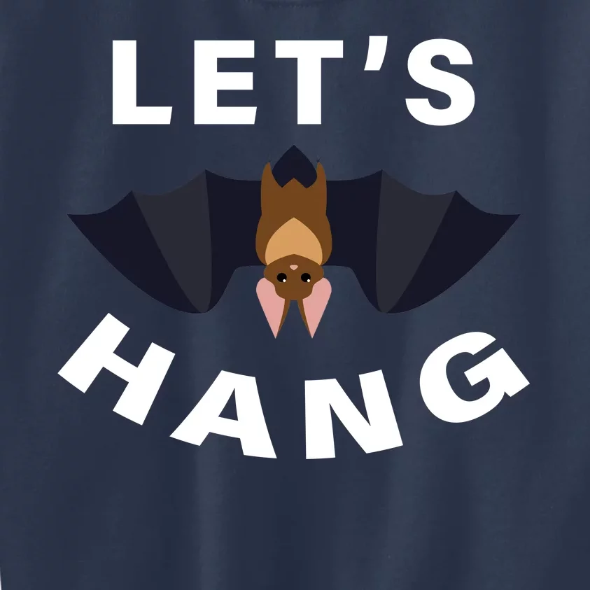 Lets Hang Funny Halloween Bat Kids Sweatshirt