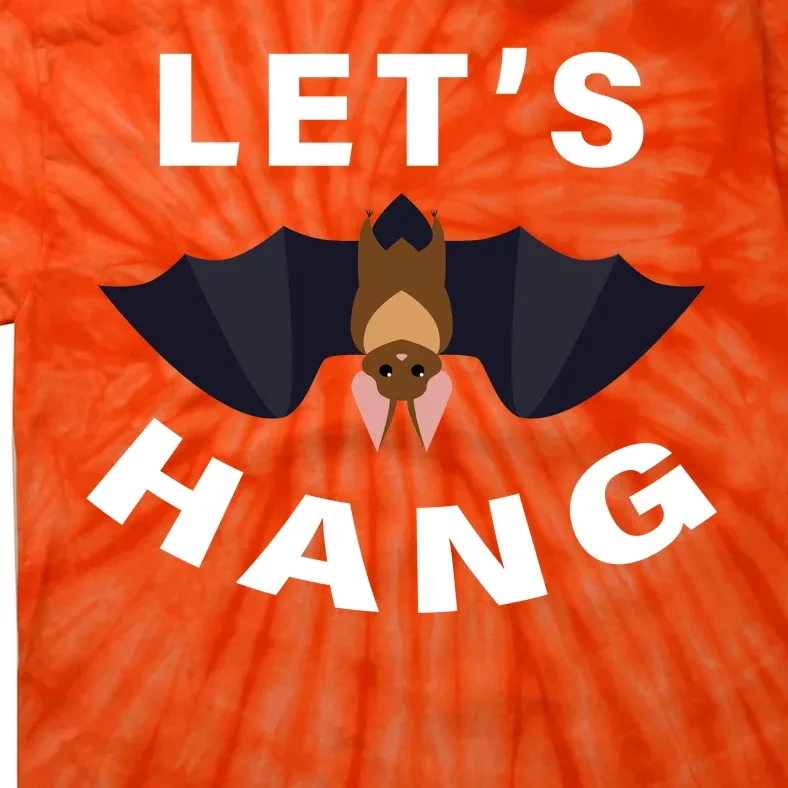 Lets Hang Funny Halloween Bat Tie-Dye T-Shirt