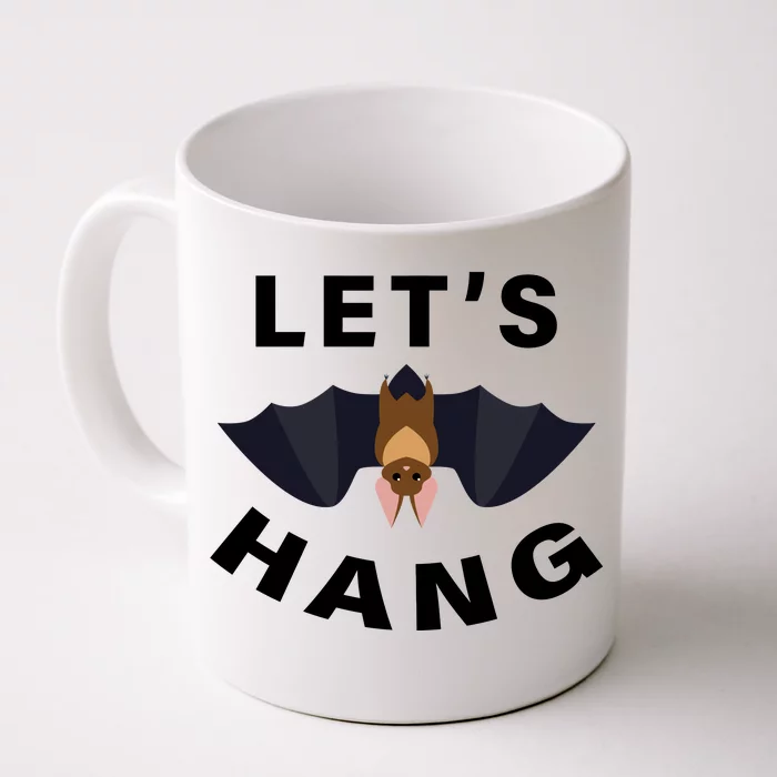 Lets Hang Funny Halloween Bat Front & Back Coffee Mug