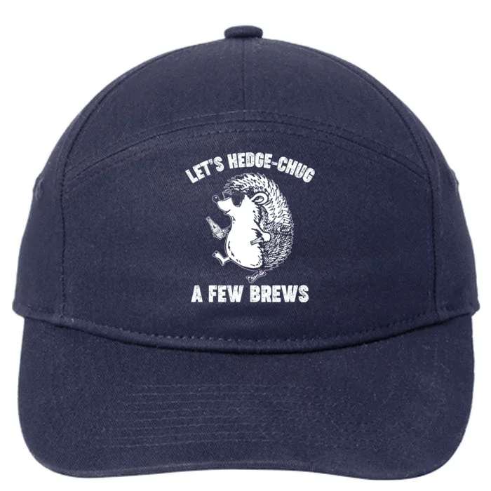 Let's Hedge-Chug A Few Brews Hedgehog Beers 7-Panel Snapback Hat