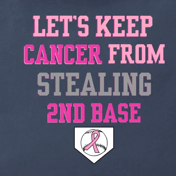 Let's Keep Cancer From Stealing 2nd Base Ribbon Zip Tote Bag