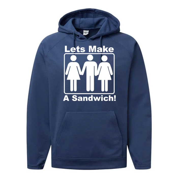 Lets Make A Sandwich Performance Fleece Hoodie