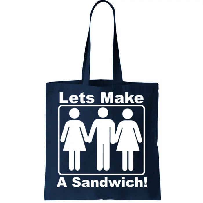 Lets Make A Sandwich Tote Bag