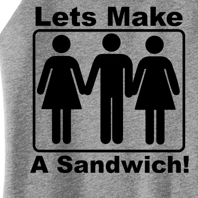 Lets Make A Sandwich Women’s Perfect Tri Rocker Tank