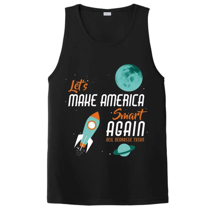 Let's Make America Smart Again Performance Tank