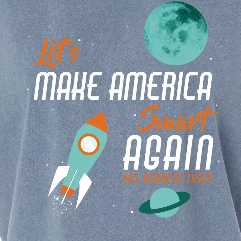 Let's Make America Smart Again Garment-Dyed Women's Muscle Tee