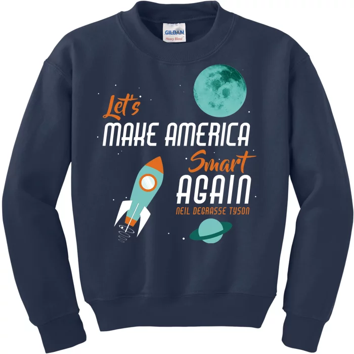 Let's Make America Smart Again Kids Sweatshirt