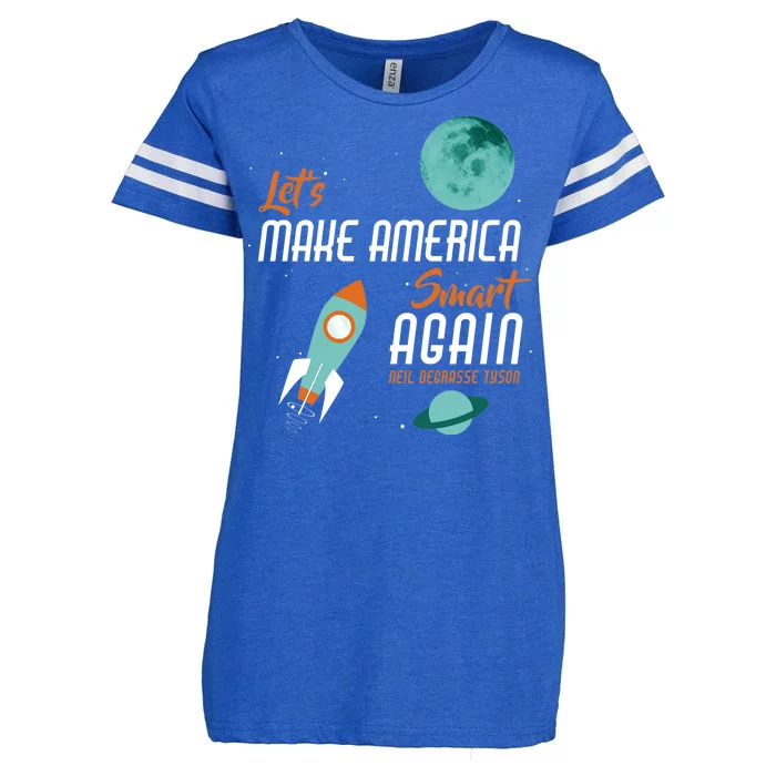 Let's Make America Smart Again Enza Ladies Jersey Football T-Shirt