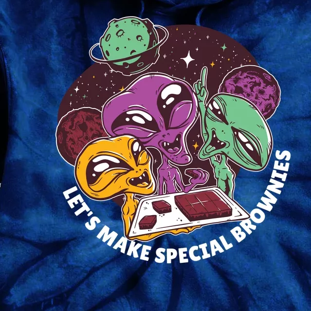 Let's Make Special Brownies Alien Tie Dye Hoodie