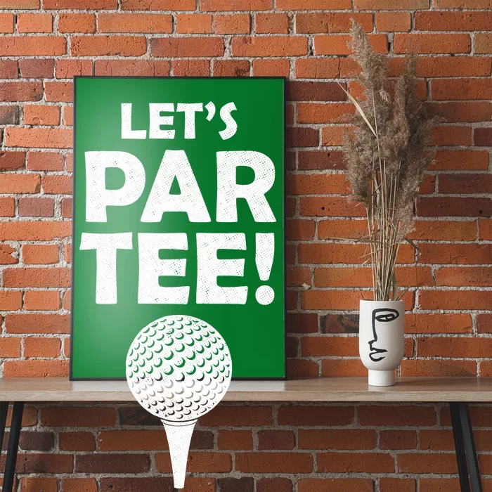 Let's Partee Golf Party Poster