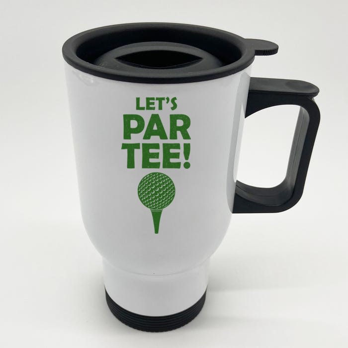 Let's Partee Golf Party Front & Back Stainless Steel Travel Mug