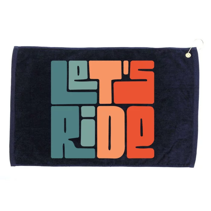 Let's Ride Grommeted Golf Towel