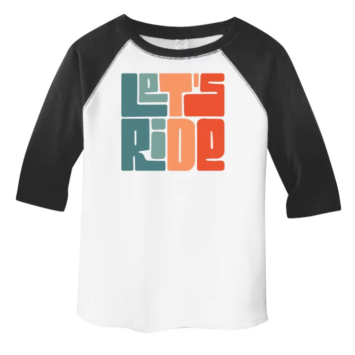 Let's Ride Toddler Fine Jersey T-Shirt