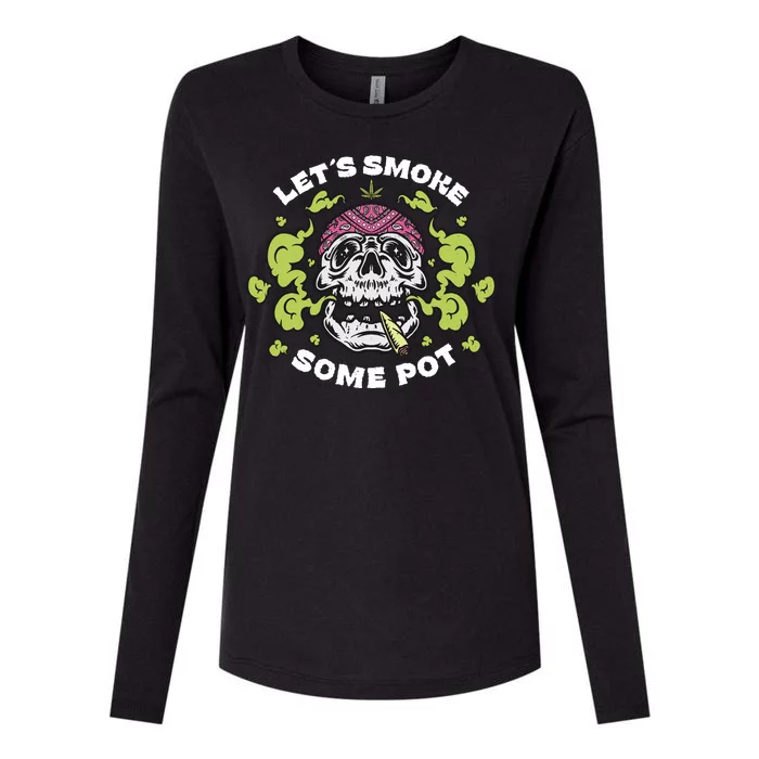 Let's Smoke Some Pot Skull Womens Cotton Relaxed Long Sleeve T-Shirt