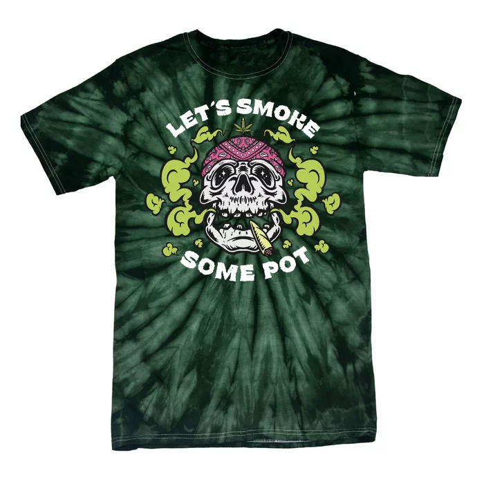 Let's Smoke Some Pot Skull Tie-Dye T-Shirt