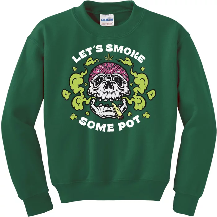 Let's Smoke Some Pot Skull Kids Sweatshirt