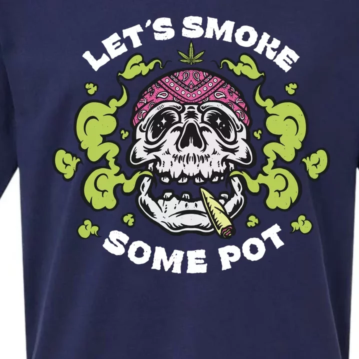 Let's Smoke Some Pot Skull Sueded Cloud Jersey T-Shirt