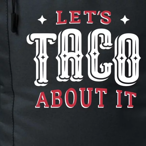 Lets Taco About It Daily Commute Backpack