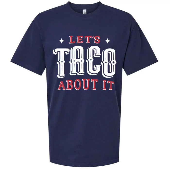 Lets Taco About It Sueded Cloud Jersey T-Shirt