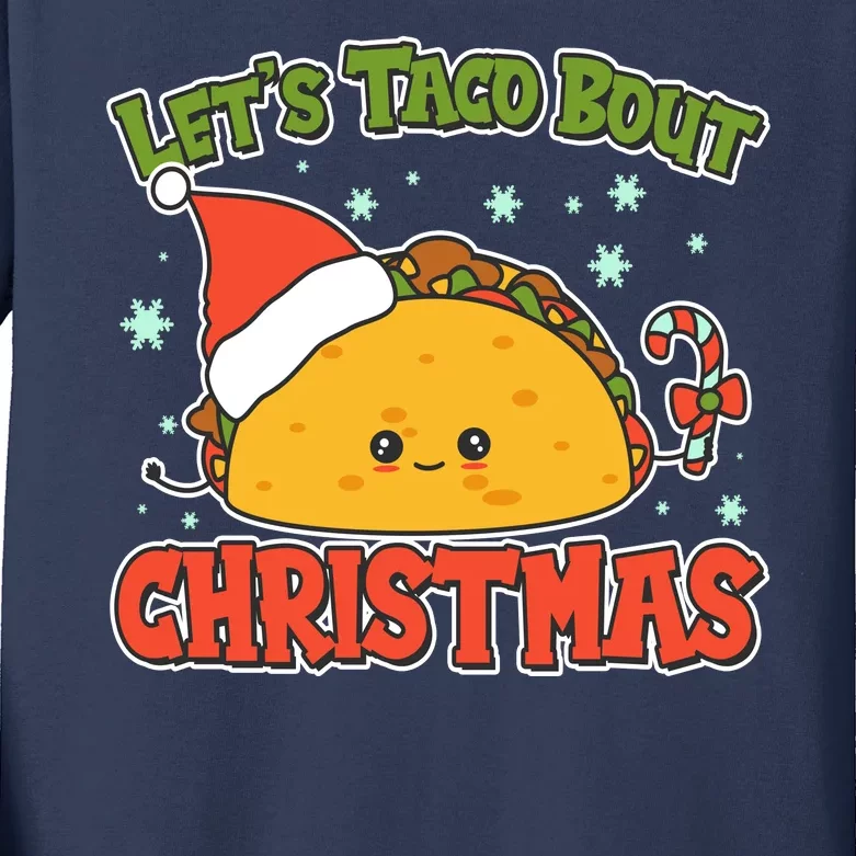 Let's Taco Bout Cute Funny Christmas Kids Long Sleeve Shirt