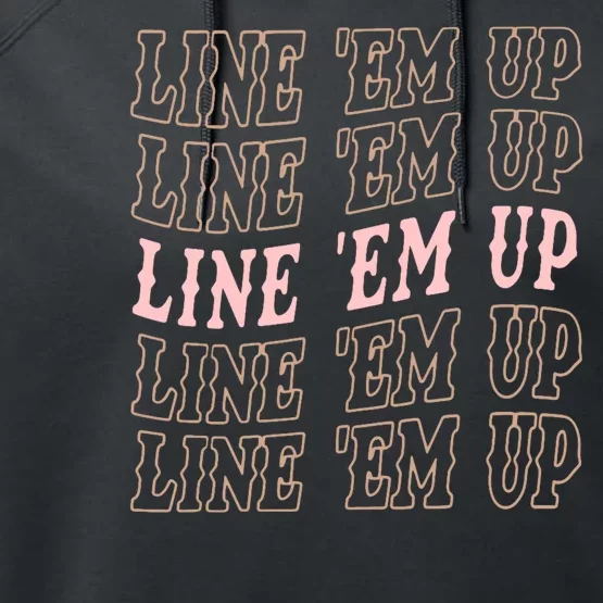 Line 'Em Up Retro Country's Slogan Performance Fleece Hoodie