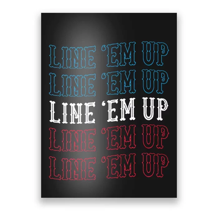 Line Em Up Cute Country Western Cowgirl Red White And Blue Poster