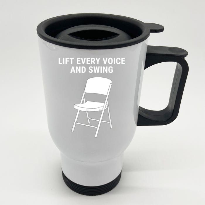 Lift Every Voice And Swing Trending Montgomery White Chair Front & Back Stainless Steel Travel Mug