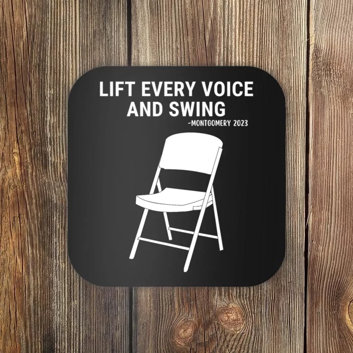 Lift Every Voice And Swing Trending Montgomery White Chair Coaster