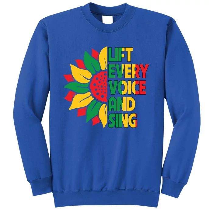 Lift Every Voice And Sing Freedom Day Sunflower Junenth Gift Tall Sweatshirt