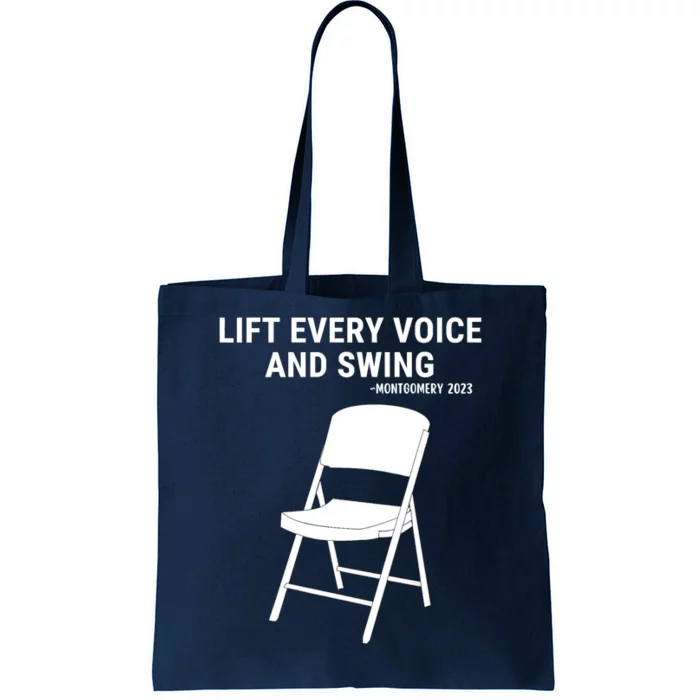 Lift Every Voice And Swing Trending Montgomery White Chair Tote Bag