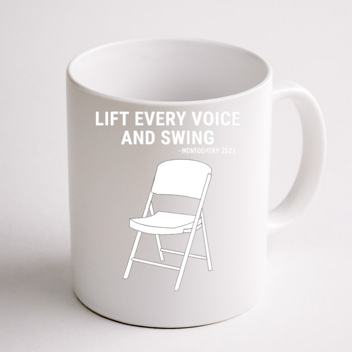 Lift Every Voice And Swing Trending Montgomery White Chair Front & Back Coffee Mug