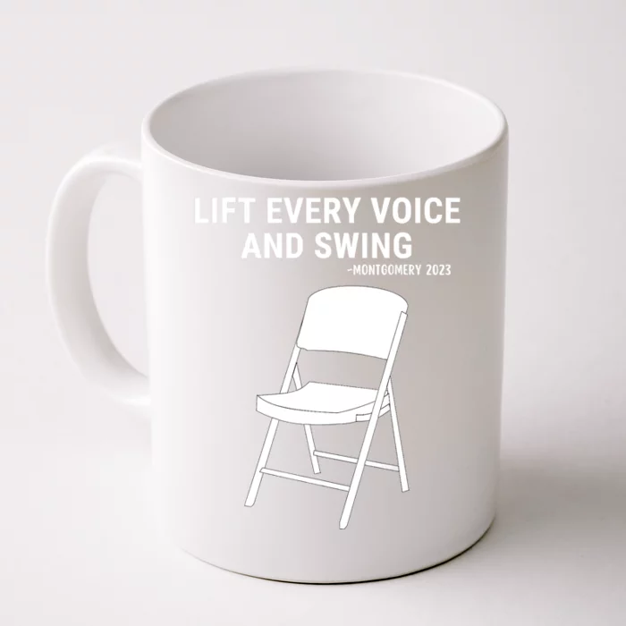 Lift Every Voice And Swing Trending Montgomery White Chair Front & Back Coffee Mug