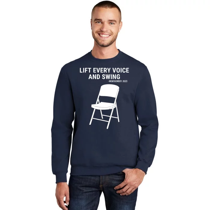 Lift Every Voice And Swing Trending Montgomery White Chair Tall Sweatshirt