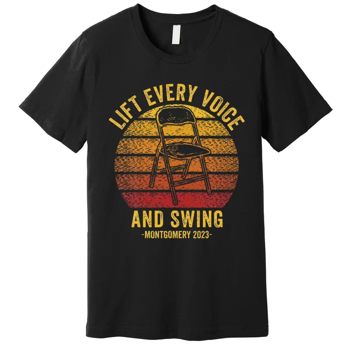 Lift Every Voice And Swing Trending Montgomery Retro Chair Premium T-Shirt