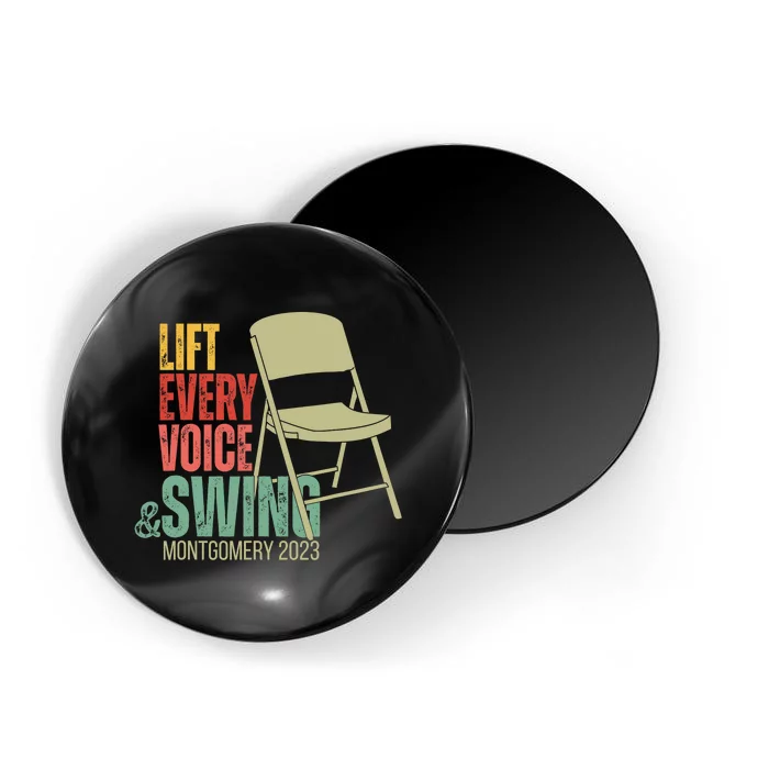 Lift Every Voice And Swing Trending Montgomery White Chair Magnet