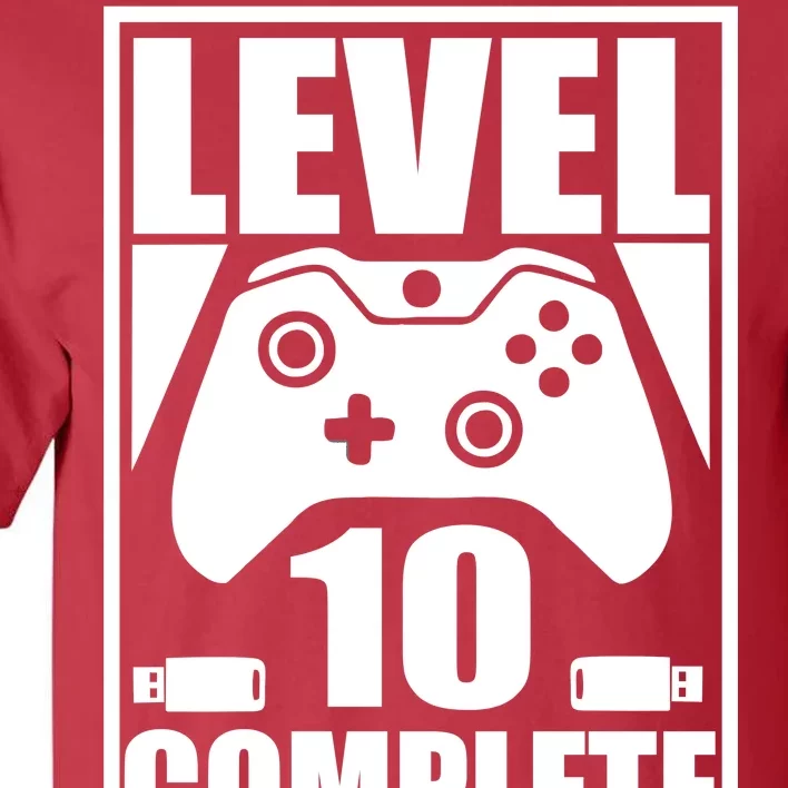 Level 10 Complete Video Gamer 10th Birthday Tall T-Shirt