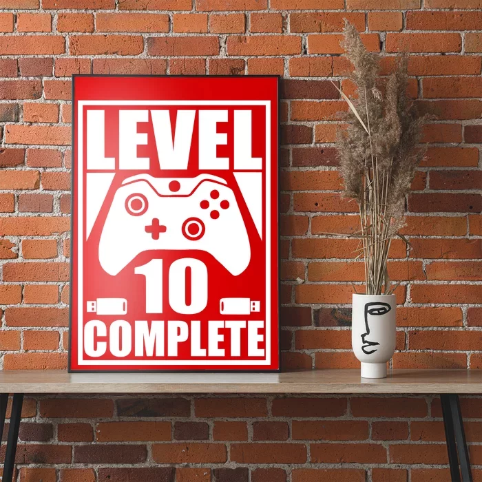 Level 10 Complete Video Gamer 10th Birthday Poster