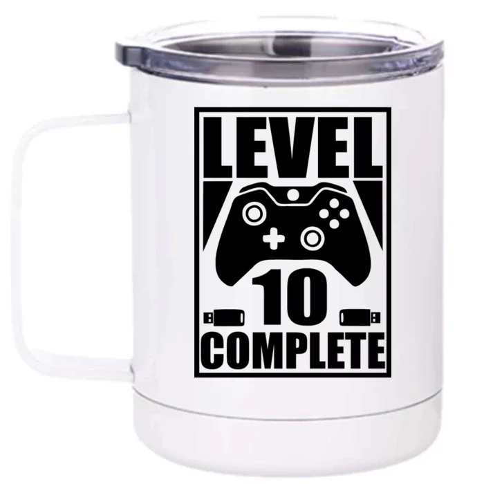 Level 10 Complete Video Gamer 10th Birthday Front & Back 12oz Stainless Steel Tumbler Cup