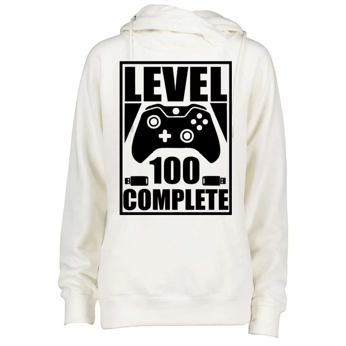 Level 100 Complete Video Gamer 100th Birthday Womens Funnel Neck Pullover Hood