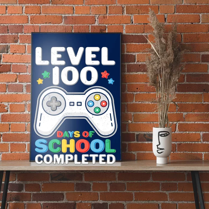 Level 100 Days Of School Completed Gamer Poster